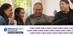 HBI Road Map for American Indian & Alaska Native Peoples | alz.org