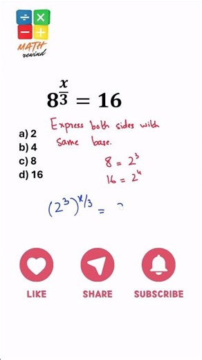 How to Solve 8^(x/3) = 16 (Step-by-Step Exponential Equation)
