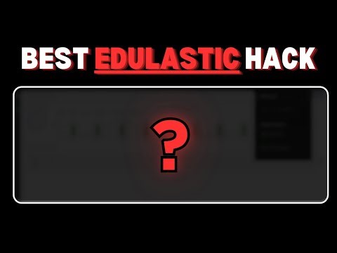 BEST EDULASTIC HACK (NEW!)