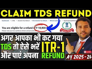 TDS Refund In ITR-1 Online || How to File ITR AY-25-26,FY-24-25