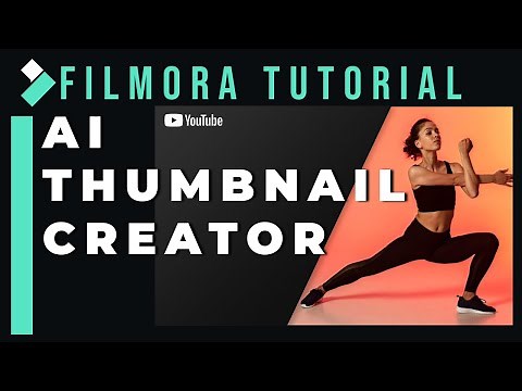 AI Thumbnail Creator【Filmora AI Function】
