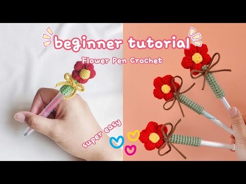 DIY Crochet Flower Pen | Simple & Fun Crochet Ideas