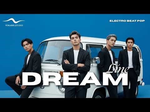 DREAMLINE | Modern Electro Beat Pop — ( Male Vocal )