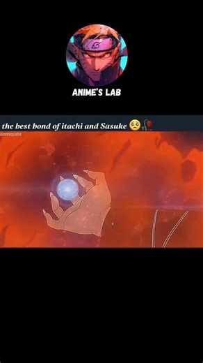 The best bond of Itachi and Sasuke 🥲 🥹 #naruto#animeslab#anime#sasuke#itachi | Anime's Lab