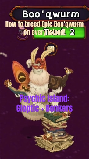 How to breed Epic Boo’qwurm on every island! #mysingingmonsters #msm #seasonal #seasonalshanty