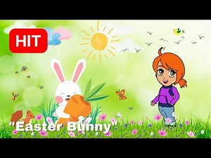 Easter Song "Easter Bunny" - Kids Song - Children Music