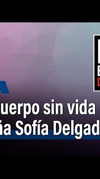 Hallan el cuerpo sin vida de Sofía Delgado, la niña de 12 años desaparecida en el Valle | El Tiempo