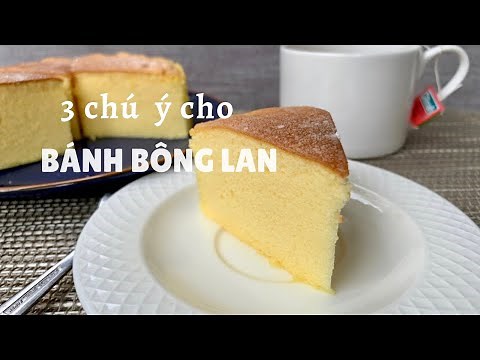 Cách làm Bánh Bông Lan cơ bản và 3 lưu ý giúp bạn dễ thành công hơn | Easy Vanilla Sponge Cake