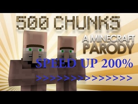Speed Up 200% - 500 Chunks