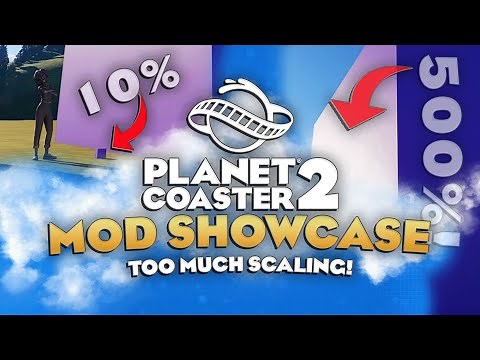🔧 INSANE SCALING! | Planet Coaster 2 Mod Showcase