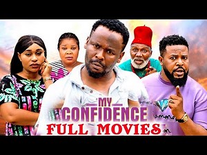 My Confidence (COMPLETE SEASON)- ZUBBY MICHAEL 2025 Nig Movie