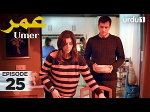 Umer | Episode 25 | Turkish Drama | 7 November 2025