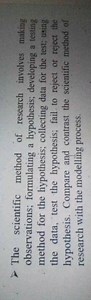 Compare and contrast the scientific method of research with the... | Filo