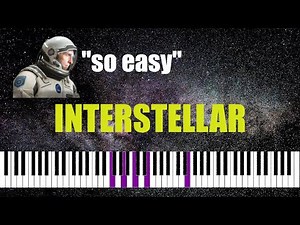 Play Interstellar in 10 Minutes - Easy Piano Tutorial