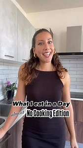 What I Eat in a Day (almost) No Cooking Edition. Ingredients in the comment section 👇 #weightlossjourney #healthylifestyle #healthy #food #diet #fitness | Kitchen Coach
