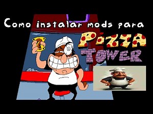 How to install mods for Pizza Tower