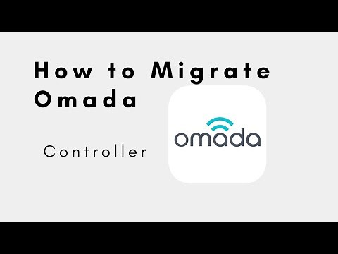 TP-Link Omada - Controller Migration