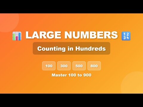 Large Numbers Counting in Hundreds - English Learning from Scratch
