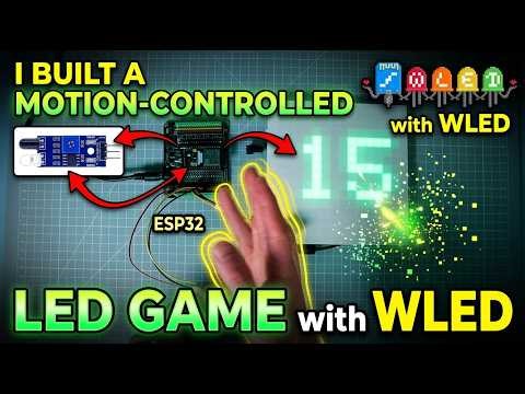 I Built a Motion-Controlled LED Game with WLED