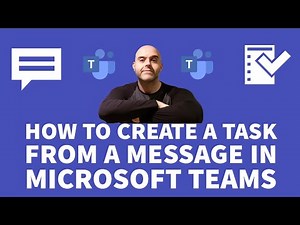 How To Create a Task From a Message in Microsoft Teams