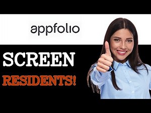 Advanced Guide To AppFolio Resident Screening (2025)