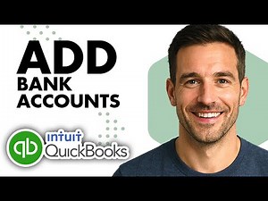 How To Add Bank Accounts In QuickBooks Desktop (Easiest Way)(2026 Guide)