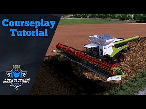 LS22 | Courseplay Tutorial #002 | Feldarbeit, den ersten Kurs erstellen