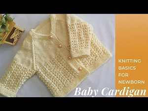 Baby Cardigan Knitting Tutorial for Newborn | 0-3 Months Baby Sweater For Beginners