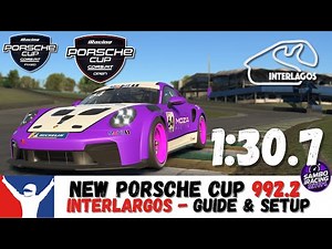 iRacing Porsche Cup Interlargos Guide - 1:30.7 - Porsche Cup 992.2 Interlargos Track Guide
