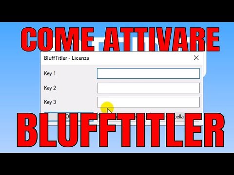 Come attivare BluffTitler - how to activate BluffTitler