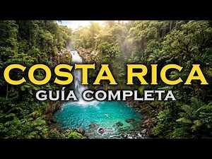 Discover Costa Rica: The Perfect Guide to Organize Your Trip 🇨🇷