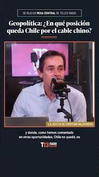 Geopolitics: What position does Chile stand in because of the Chinese cable?