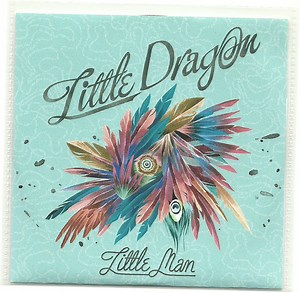 Little Dragon - Little Man