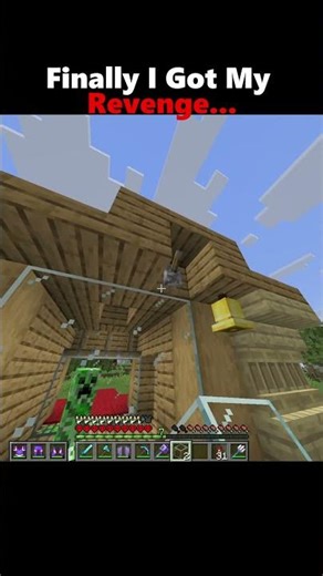 Finally I Got My Revenge...#minecraft