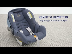 Chicco KeyFit & KeyFit 30 Infant Car Seat - Adjusting the Harness Height