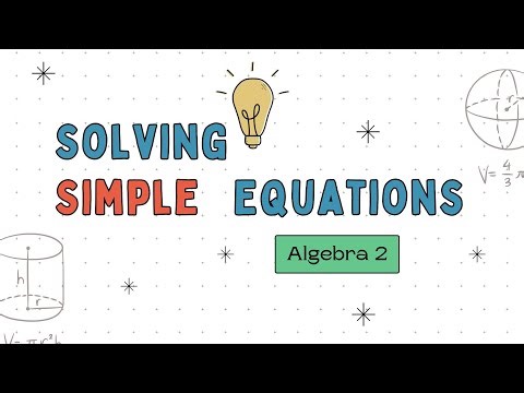 Solving Simple Linear Equations With Word Problems