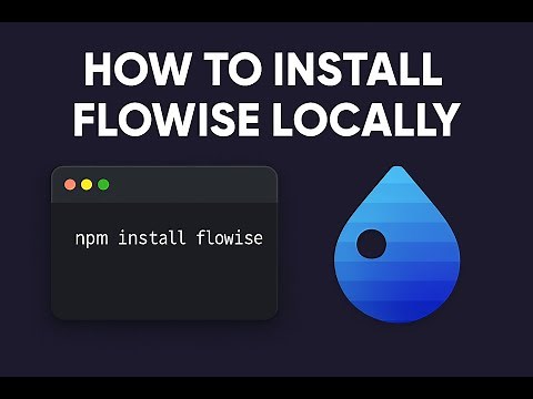 How to install Flowise Locally
