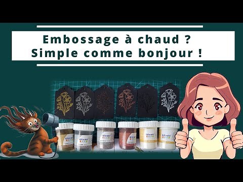 Tout savoir sur la technique de l'embossage à chaud!