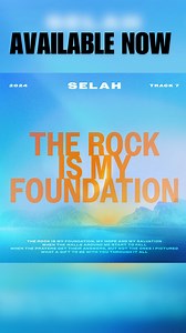 OUT NOW! Listen to our latest single, "The Rock is My Foundation." Available wherever you listen to music! | Selah