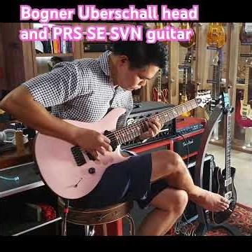 Bogner Uberschall rev blue EL34 and PRS SE SVN