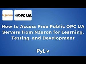How to Access Free Public OPC UA Servers from N3uron for Learning, Testing, and Development | IoT |