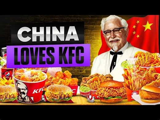 Kentucky Fried Chicken - How KFC Dominated China