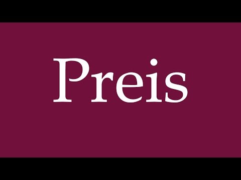 How to Pronounce ''Preis'' (Price) Correctly in German