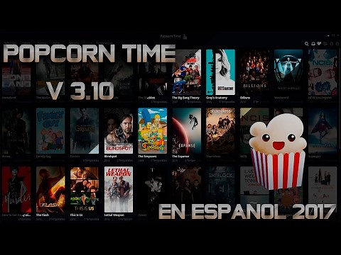 Descargar Popcorn Time 3.10 2017 【Peliculas en 1080p Subtituladas,Español y Latino】✔