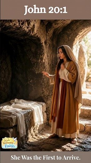 Mary Magdalene Discovers the Empty Tomb | Resurrection Morning # John 20:1