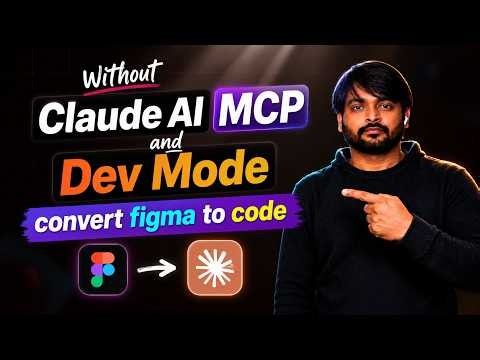 Figma to Code in 2 Minutes (No Dev Mode Required!) | Claude AI 2026