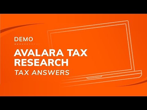 Avalara Tax Research: Tax Answers Demo