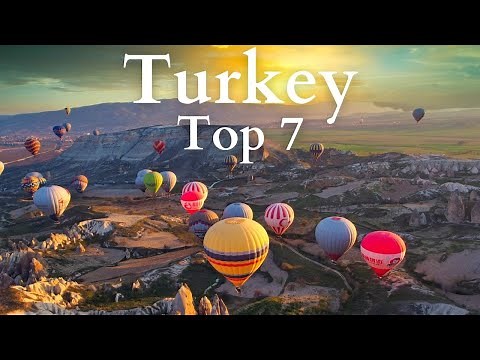 7 Top Places to Visit in Turkey - Travel Guide