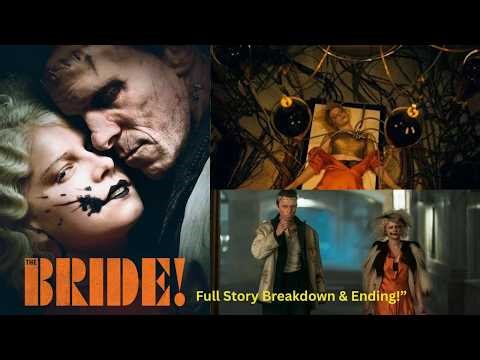 The Bride (2026) Full Breakdown .The Dark Feminist Frankenstein Story You Need to See. Jessie .