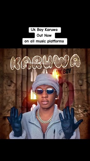 UK Boy Karuwa: New Sound Available Now